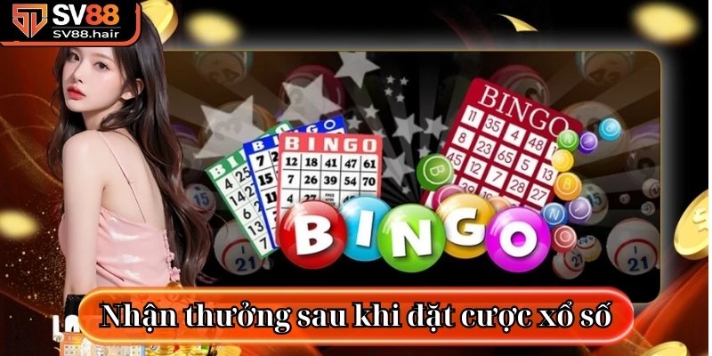 Nhận thưởng ngay sau khi đặt cược xổ số