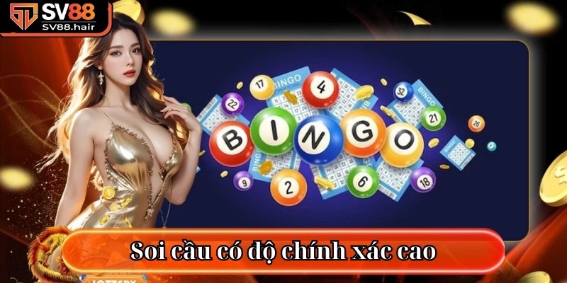 Soi cầu có độ chính xác cao